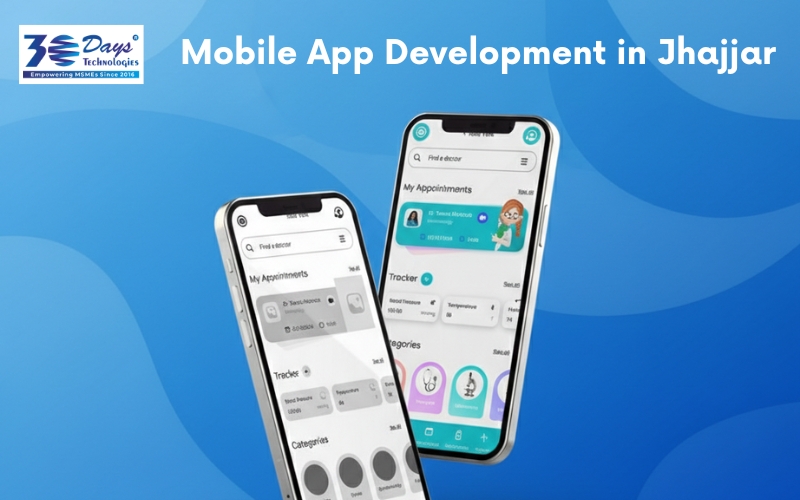 Mobile App Development in Jhajjar